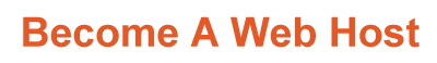 Become A Web Host